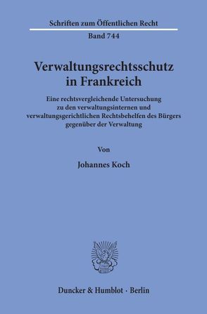 Verwaltungsrechtsschutz in Frankreich. von Koch,  Johannes