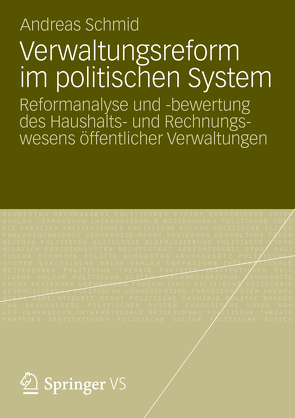 Verwaltungsreform im politischen System von Schmid,  Andreas