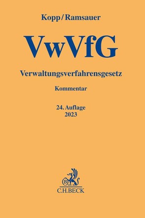 Verwaltungsverfahrensgesetz von Kopp,  Ferdinand O., Ramsauer,  Ulrich, Schlatmann,  Arne, Tegethoff,  Carsten, Wysk,  Peter