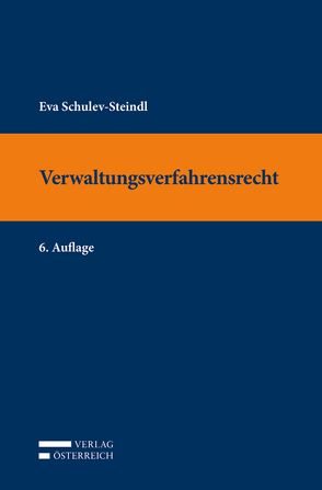 Verwaltungsverfahrensrecht von Schulev-Steindl,  Eva