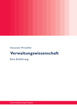 Verwaltungswissenschaft von Windoffer,  Alexander