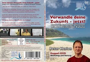 Verwandle deine Zukunft – jetzt! von Herion,  Peter, Röttger,  Jörg, von Kraft,  Leander