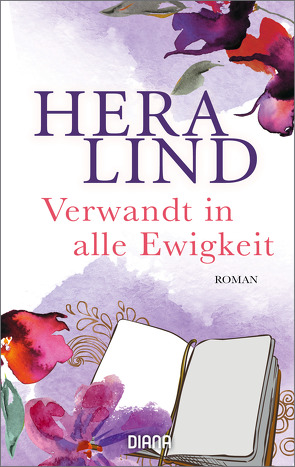 Verwandt in alle Ewigkeit von Lind,  Hera