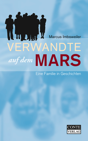 Verwandte auf dem Mars von Dawo,  Markus, Imbsweiler,  Marcus