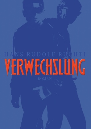 Verwechslung von Ruchti,  Hans Rudolf