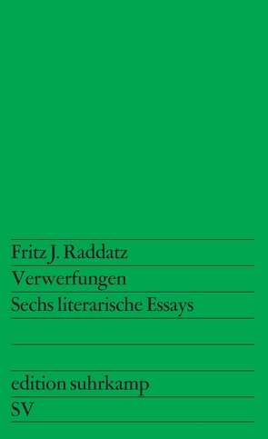 Verwerfungen von Raddatz,  Fritz J.