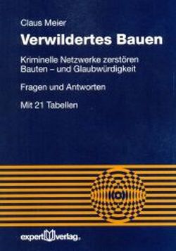 Verwildertes Bauen von Meier,  Claus