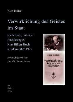 Verwirklichung des Geistes im Staat von Hiller,  Kurt, Lützenkirchen,  Harald