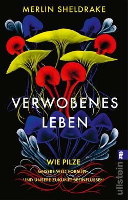 Verwobenes Leben von Sheldrake,  Merlin, Vogel,  Sebastian