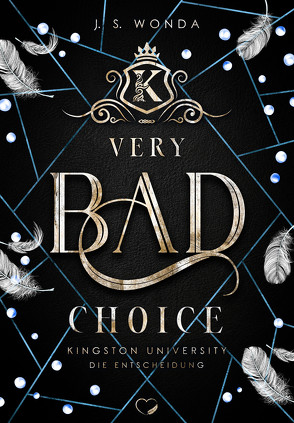 Very Bad Choice von Wonda,  J. S.