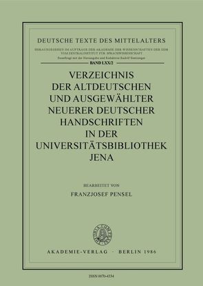 Verzeichnis altdeutscher Handschriften / Universitätsbibliothek Jena von Pensel,  Franzjosef