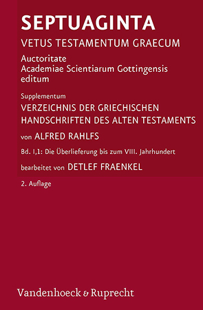 Verzeichnis der griechischen Handschriften des Alten Testaments von Fraenkel,  Detlef, Rahlfs,  Alfred