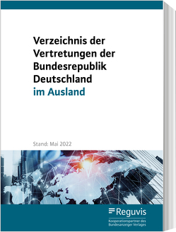 Verzeichnis der Vertretungen der Bundesrepublik Deutschland im Ausland