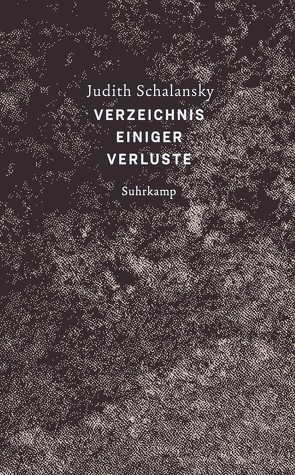 Verzeichnis einiger Verluste von Schalansky,  Judith