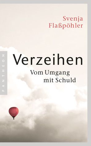 Verzeihen von Flaßpöhler,  Svenja