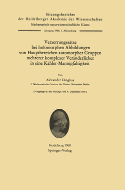 Verzerrungssätze bei holomorphen Abbildungen von Hauptbereichen automorpher Gruppen mehrerer komplexer Veränderlicher in eine Kähler-Mannigfaltigkeit von Dinghas,  Alexander