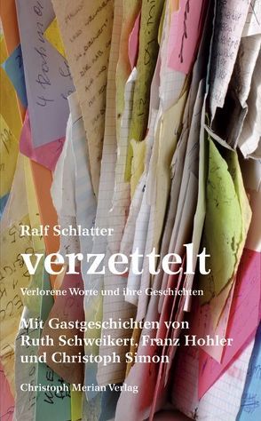 Verzettelt von Schlatter,  Ralf