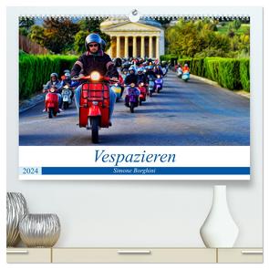 Vespazieren (hochwertiger Premium Wandkalender 2024 DIN A2 quer), Kunstdruck in Hochglanz von Borghini,  Simone