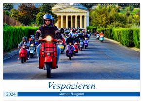 Vespazieren (Wandkalender 2024 DIN A2 quer), CALVENDO Monatskalender von Borghini,  Simone