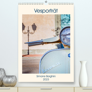 Vesporträt (Premium, hochwertiger DIN A2 Wandkalender 2023, Kunstdruck in Hochglanz) von Borghini (Photoinvespa),  Simone