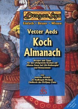 Vetter Aeds Koch Almanach von Schmidt,  Andreas, Städtler-Ley,  Stefan