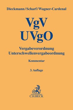 VgV – UVgO von Dieckmann,  Martin, Dierkes,  Jan-Michael, Ingerowski,  Jan Boris, Jauch,  Oliver, Laumann,  Daniel Thomas, Petersen,  Lars Ole, Scharf,  Jan Peter, Schellscheidt,  Sabine, Wagner-Cardenal,  Kersten, Wendt,  Henning