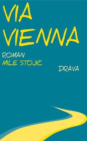 Via Vienna von Stojić,  Mile