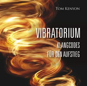 VIBRATORIUM von Kenyon,  Tom