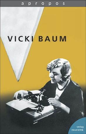 Vicki Baum von Ankum,  Katharina von