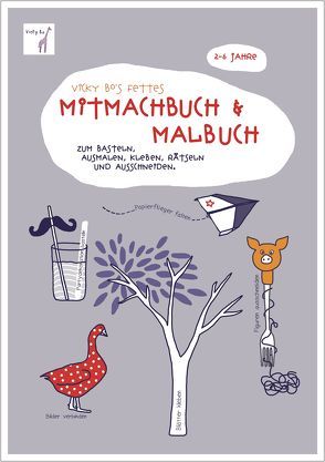 Fettes Mitmachbuch und Malbuch von Vicky Bo