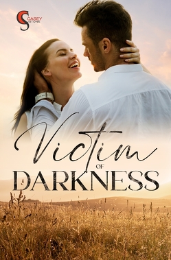 Victim of Darkness von Stone,  Casey