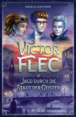 Victor Flec – Jagd durch die Stadt der Geister von Goldschalt,  Tobias, Kirchner,  Angela