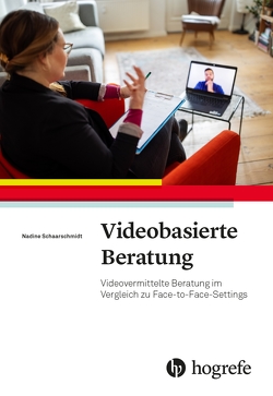 Videobasierte Beratung von Schaarschmidt,  Nadine