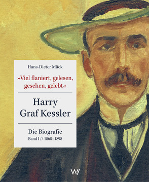 »Viel flaniert, gelesen, gesehen, gelebt« von Mück,  Hans-Dieter