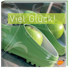 Viel Glück! von BLOOM's,  Team