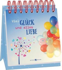 Viel Glück und alles Liebe von Raub,  Kristina