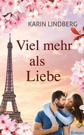 Viel mehr als Liebe von Lindberg,  Karin