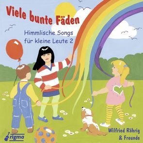 Viele bunte Fäden von Röhrig,  Wilfried u.a.