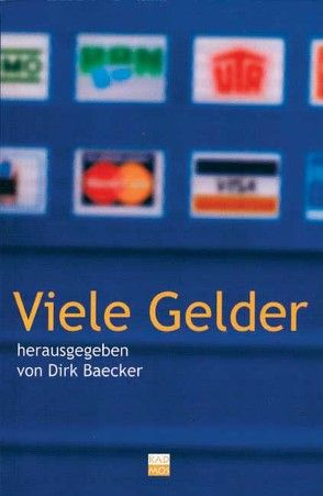 Viele Gelder von Baecker,  Dirk