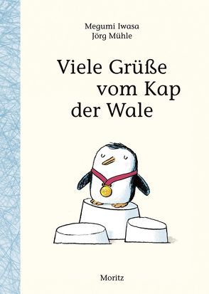 Viele Grüße vom Kap der Wale von Gräfe,  Ursula, Iwasa,  Megumi, Mühle,  Jörg