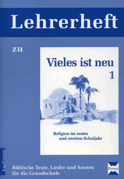 Vieles ist neu 1 – Lehrerheft von Fritz,  Volker, Kraft,  Gerhard, Richter,  Esther