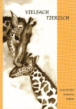 Vielfach tierisch von Neid,  Cornelia Ch