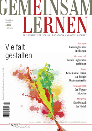 Vielfalt gestalten von Boban,  Ines, Franz,  Gerd-Ulrich, GGG - Verband für Schulen des gemeinsamen Lernens, Kricke,  Meike, Rolff,  Hans-Günter, Rösner,  Ernst, Sack,  Lothar, von der Groeben,  Annemarie, Zergiebel,  Mike