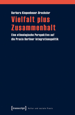 Vielfalt plus Zusammenhalt von Kiepenheuer-Drechsler,  Barbara