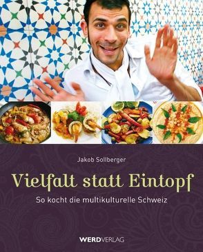 Vielfalt statt Eintopf von Sollberger,  Jakob, Stacof,  Juri