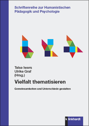 Vielfalt thematisieren von Graf,  Ulrike, Iwers,  Telse