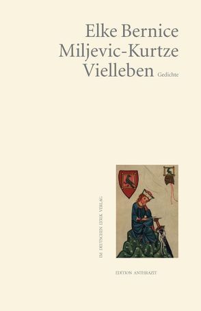 Vielleben von Miljevic-Kurtze,  Elke B