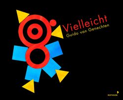 Vielleicht von Genechten,  Guido van