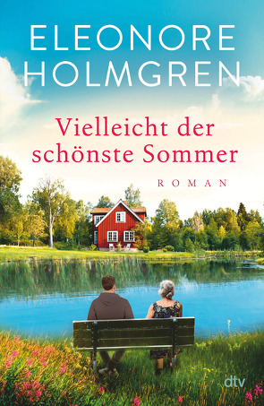 Vielleicht der schönste Sommer von Ernst,  Annika, Holmgren,  Eleonore