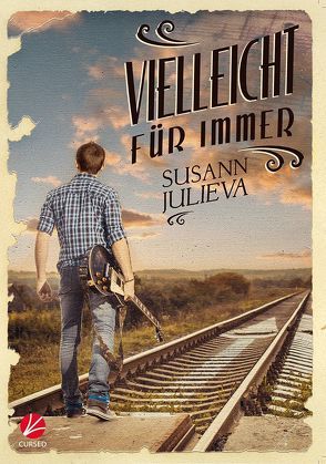 Vielleicht für immer von Julieva,  Susann